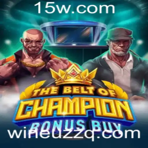 Explorando o Universo de 'TheBeltOfChampionBonusBuy'